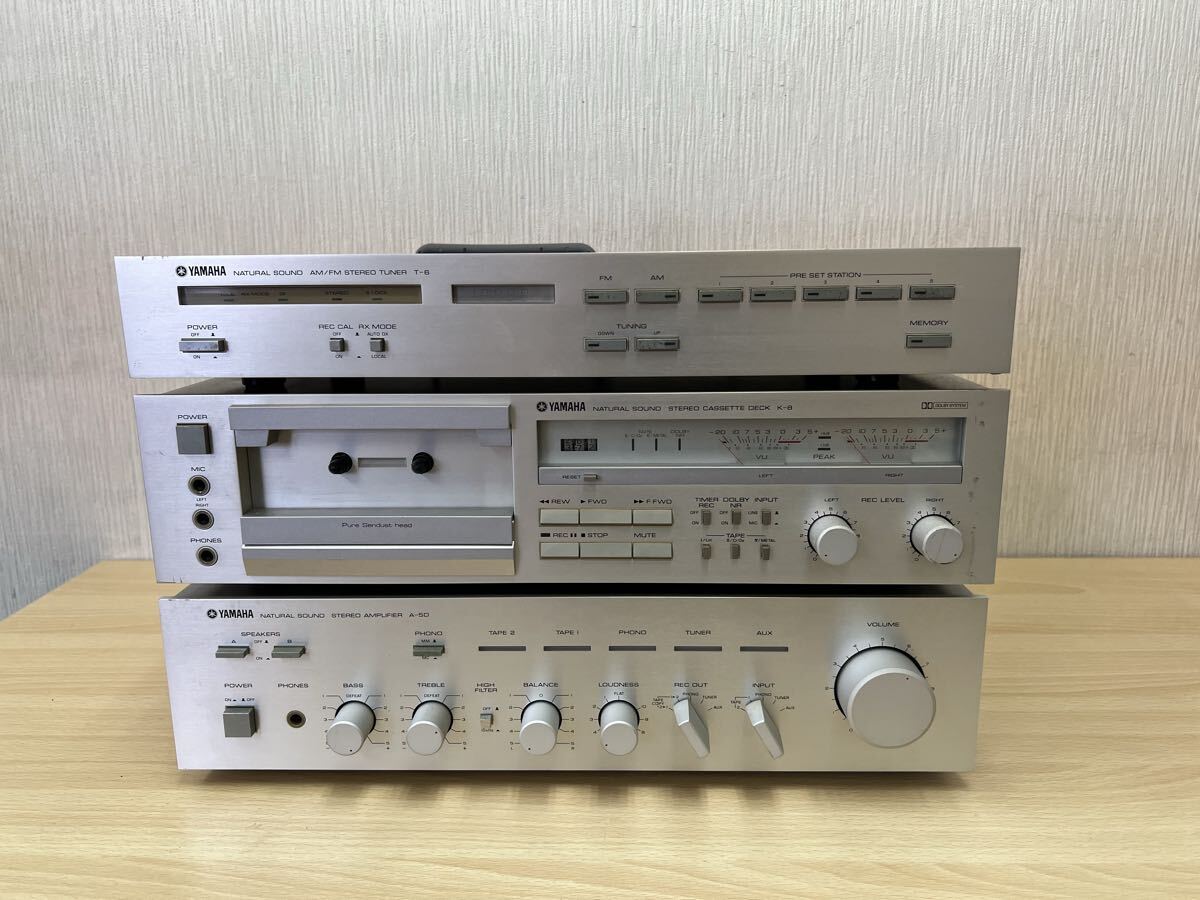 【ヤ120】　YAMAHA ヤマハ T-6 K-8 A-5D NATURAL SOUND AM/FM STNREO TUNER ステレオ チューナー カセットデッキ アンプ 3台 ジャンク